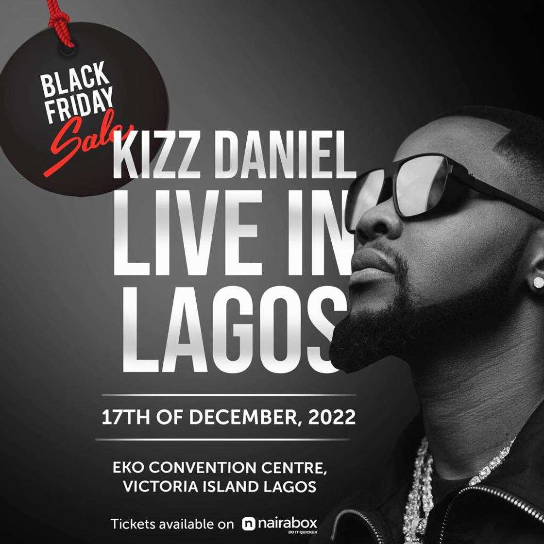 Black Friday Discount: Get your Ticket to the Kizz Daniel Live in Lagos Concert