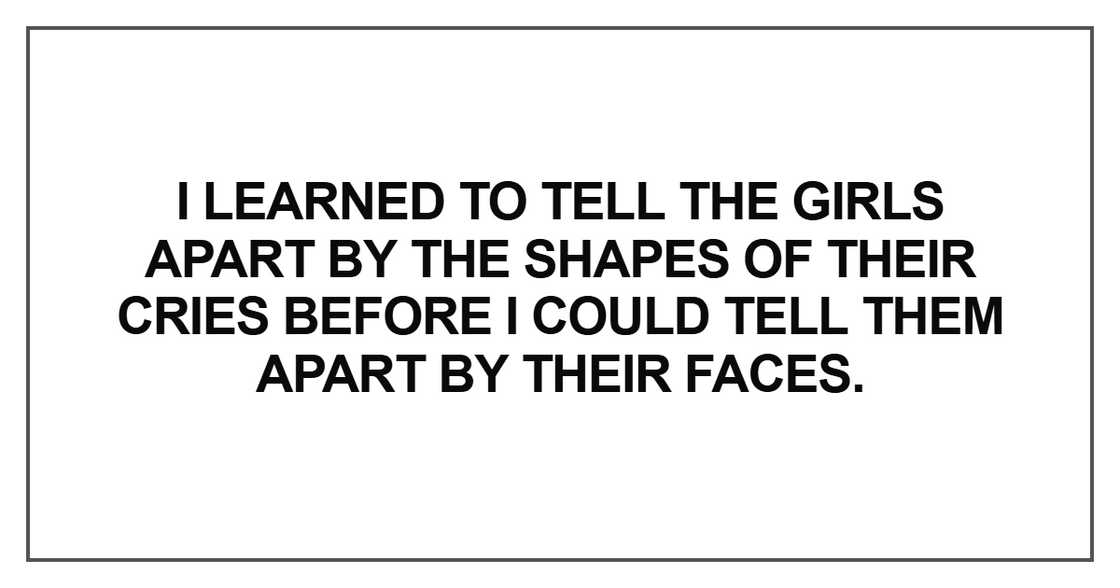 I learned to tell the girls apart I learned to tell the girls apart