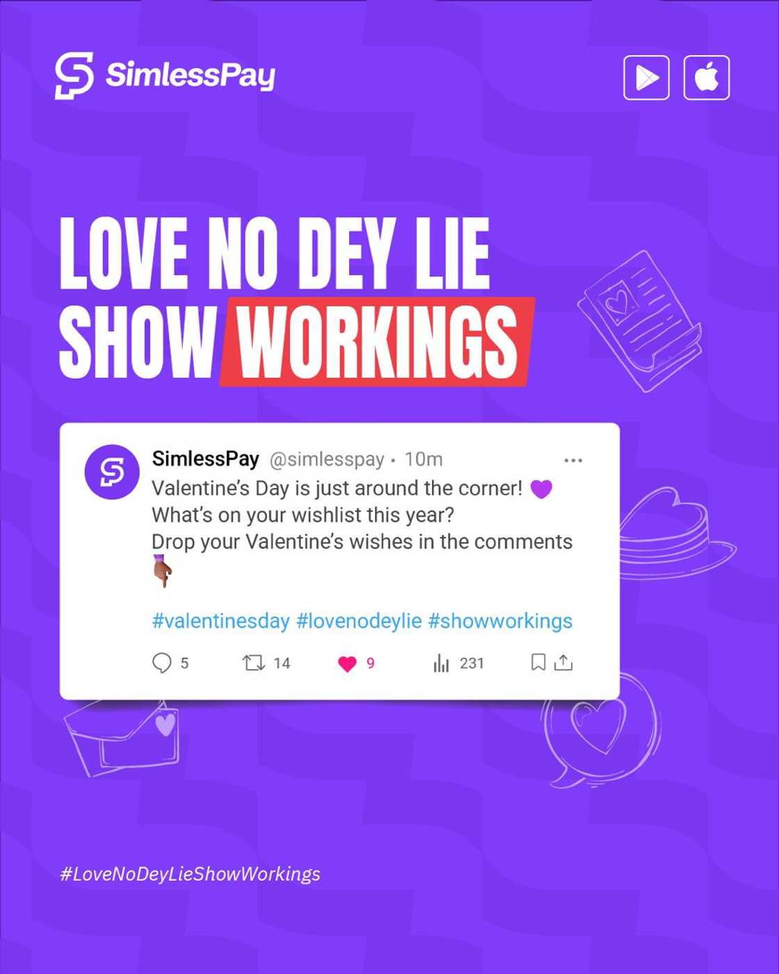 SimlessPay Launches ‘Love No Dey Lie’ Campaign for Valentine’s Day SimlessPay Launches ‘Love No Dey Lie’ Campaign for Valentine’s Day