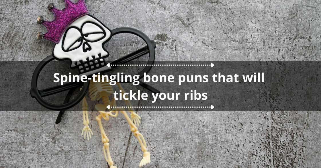 Bone puns Bone puns