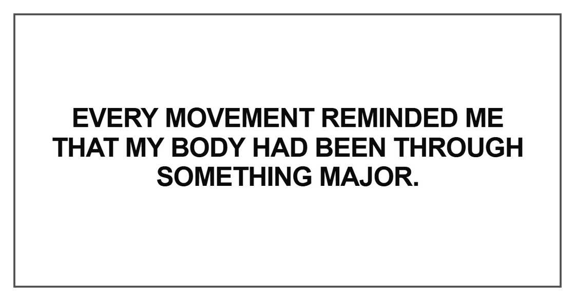 Every movement reminded Every movement reminded