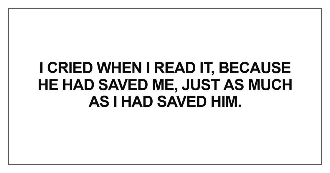 I cried when I read it