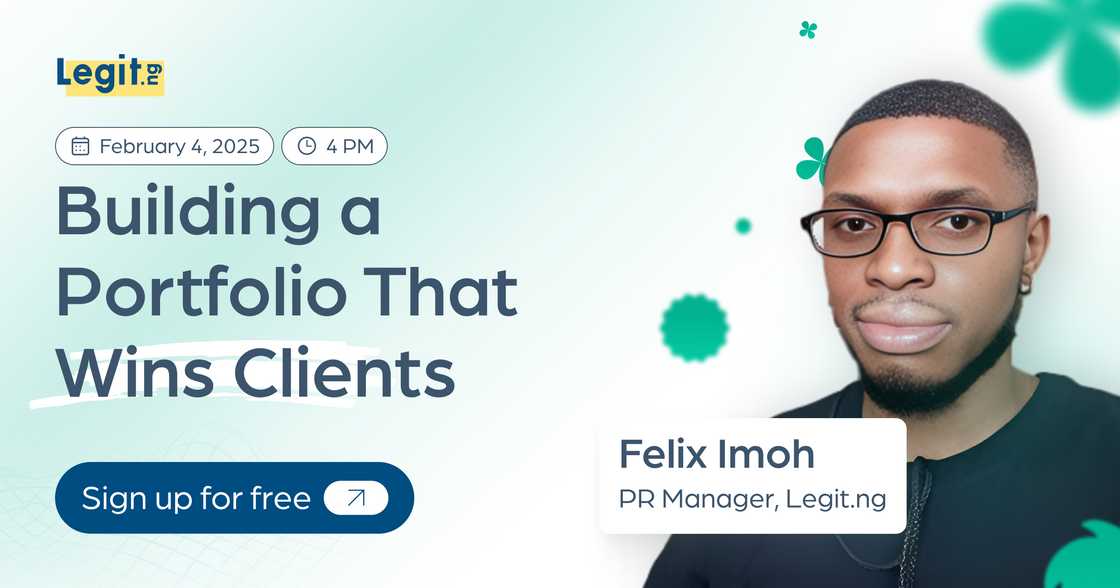 Legit.ng Invites You to a Free Webinar on Building a Portfolio that Wins Clients Legit.ng Invites You to a Free Webinar on Building a Portfolio that Wins Clients