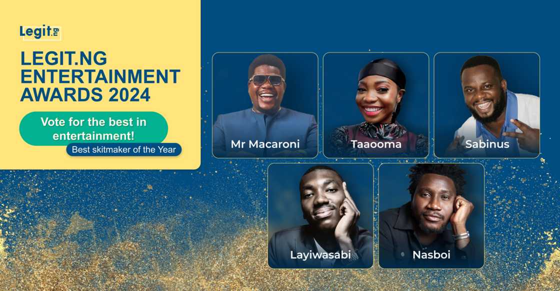 Best Skitmaker of the Year, Legit.ng Entertainment Awards 2024 Best Skitmaker of the Year, Legit.ng Entertainment Awards 2024