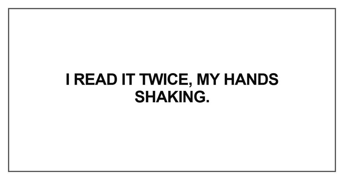I read it twice