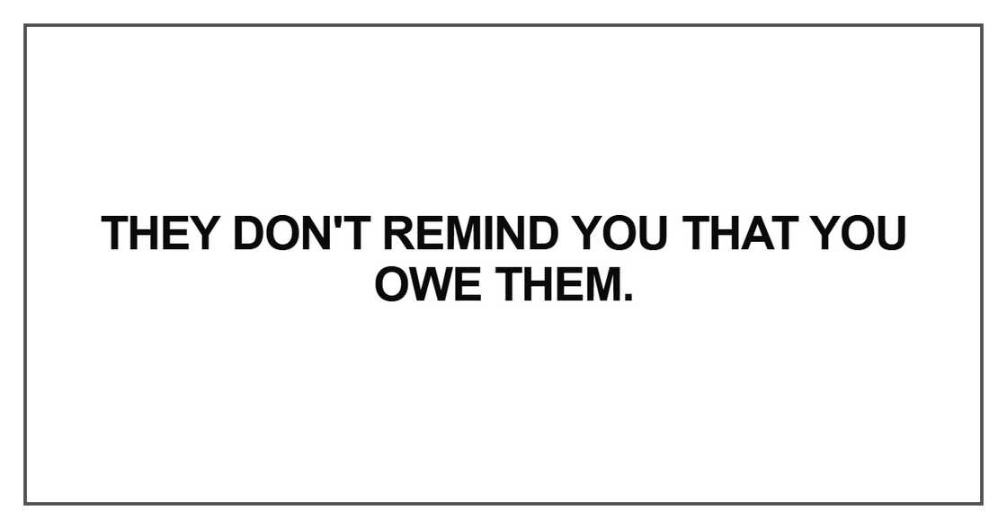 They don't remind you