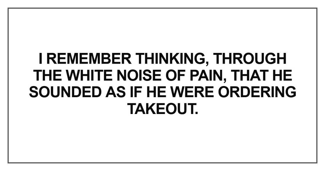 I remember thinking, through I remember thinking, through