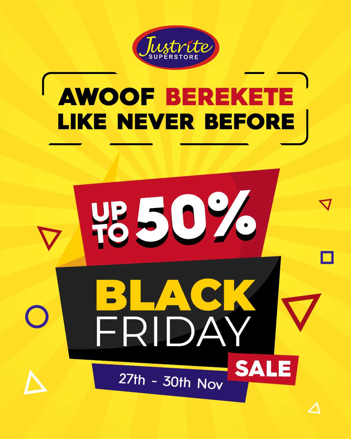 Awoof Bereketé Like Never Before: Justrite Black Friday 2025 is Here!