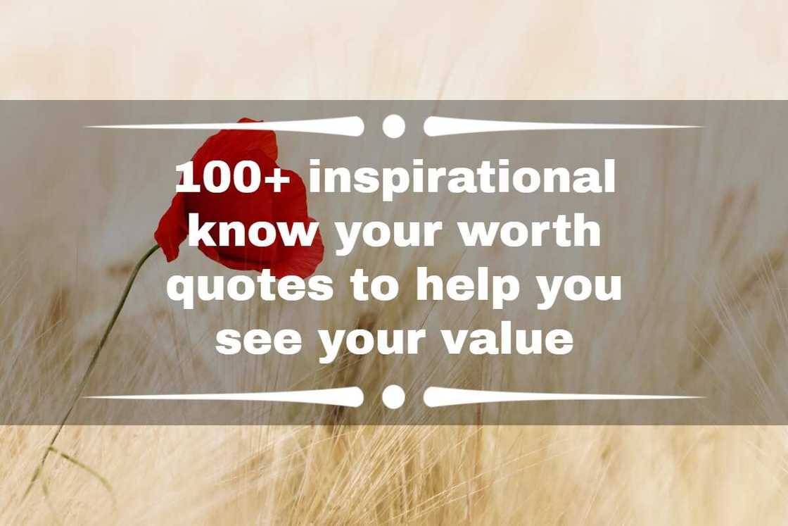 know your worth quotes