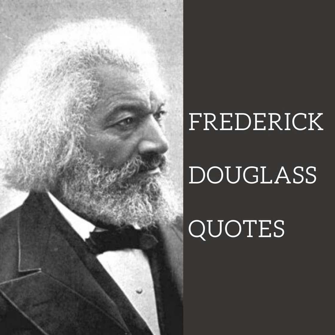 Frederick Douglass quotes Frederick Douglass quotes