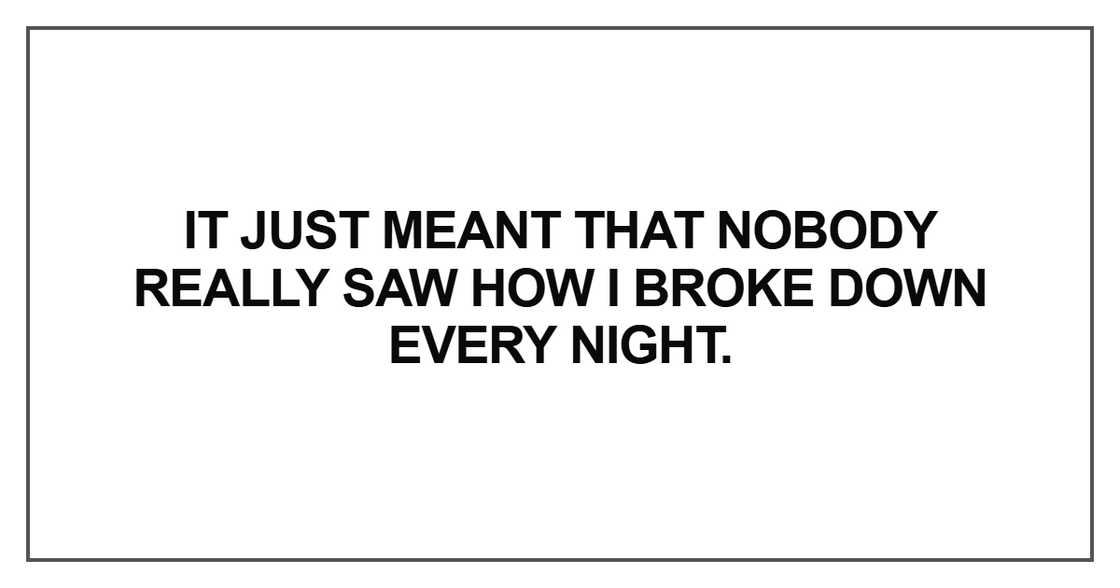 It just meant that nobody really saw