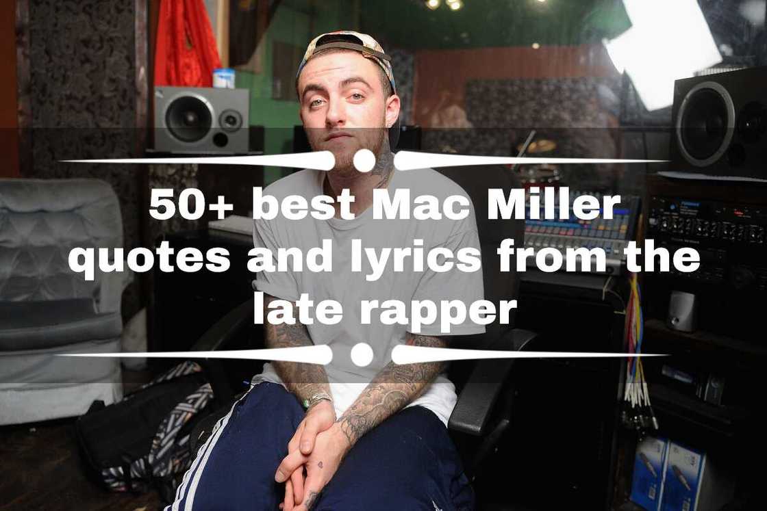 Mac Miller quotes Mac Miller quotes