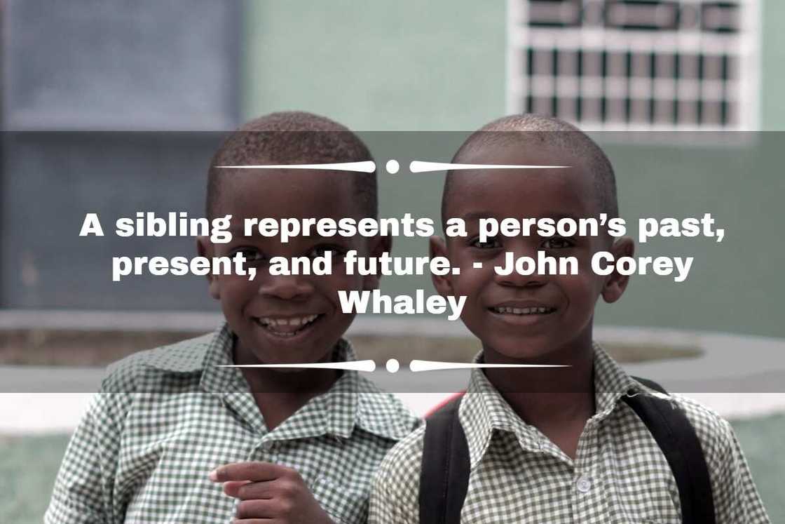 Siblings quotes Siblings quotes