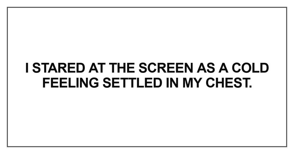 I stared at the screen as a cold I stared at the screen as a cold