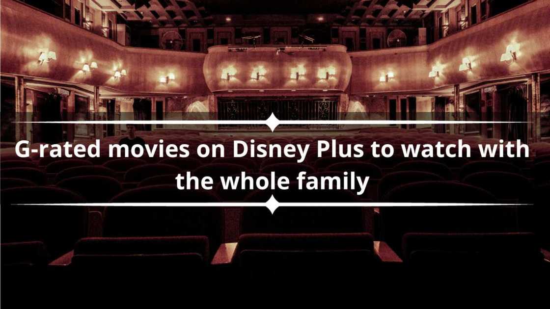 G-rated movies on Disney Plus G-rated movies on Disney Plus