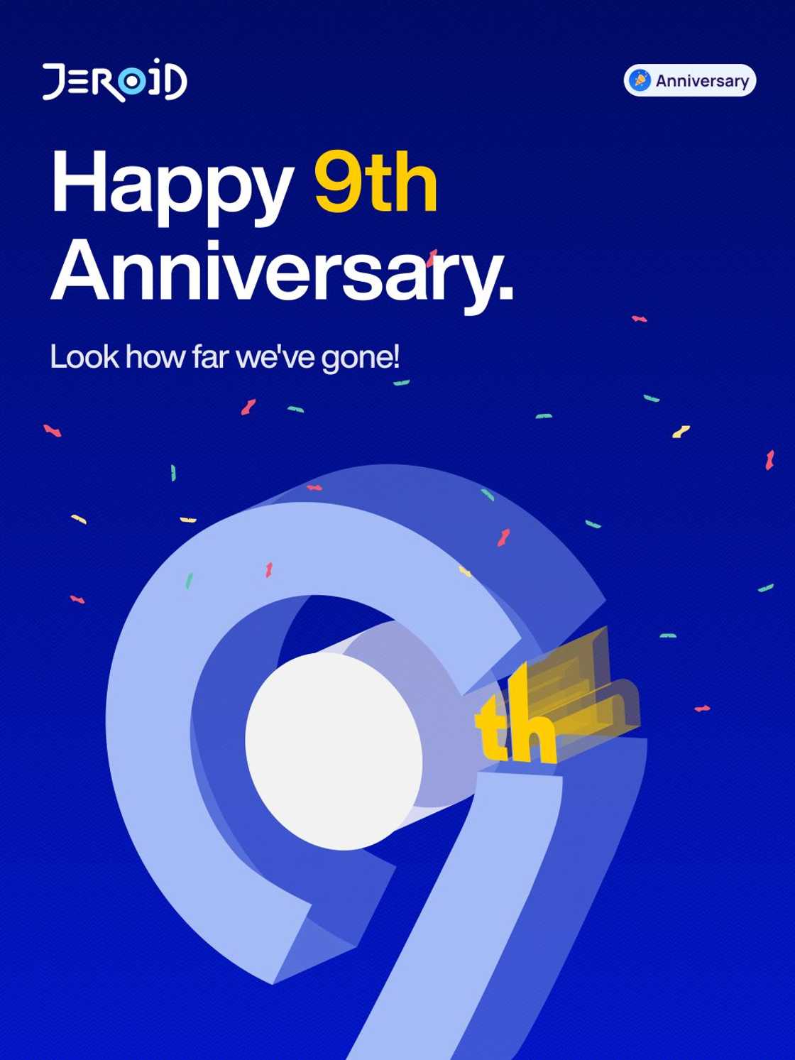 Jeroid Celebrates 9 Years of Growth, Innovation, and Community Impact