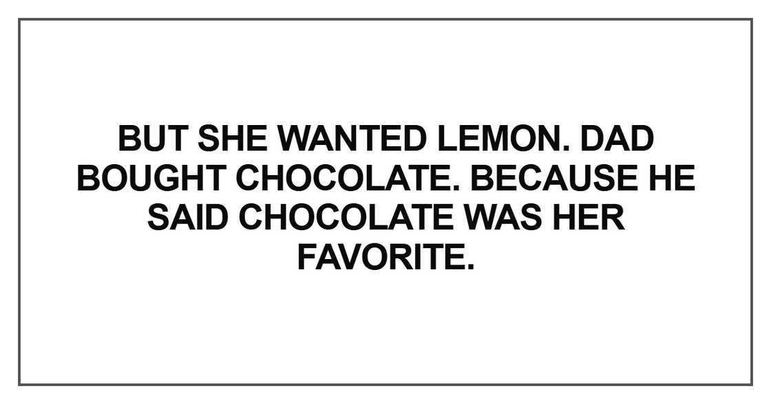 But she wanted lemon