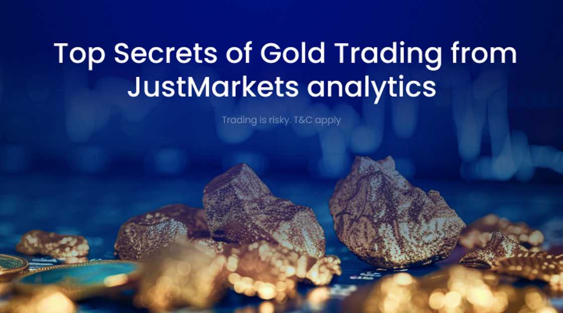 Top Secrets of Gold Trading from JustMarkets analytics