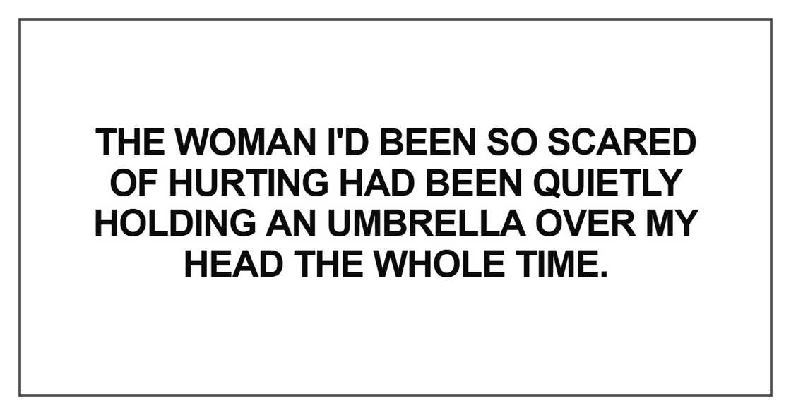 the woman I'd been so scared