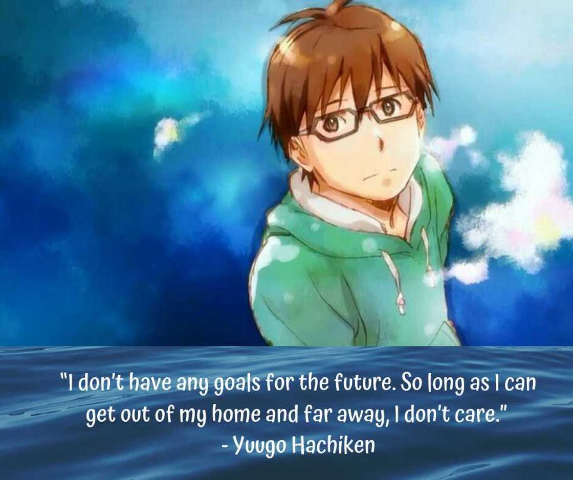 Sad anime quotes Sad anime quotes