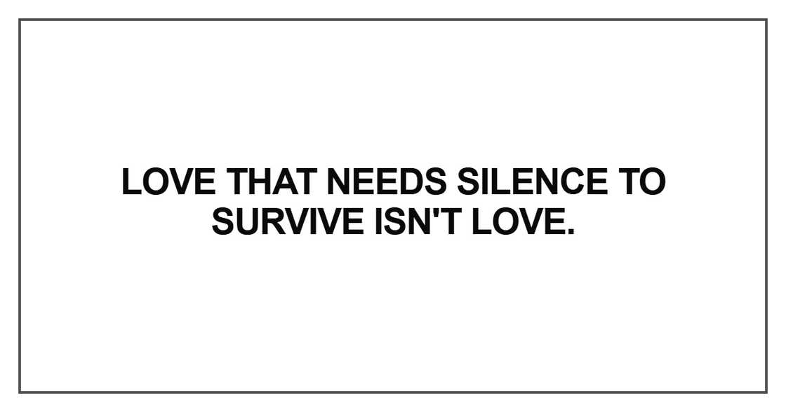 Love that needs silence