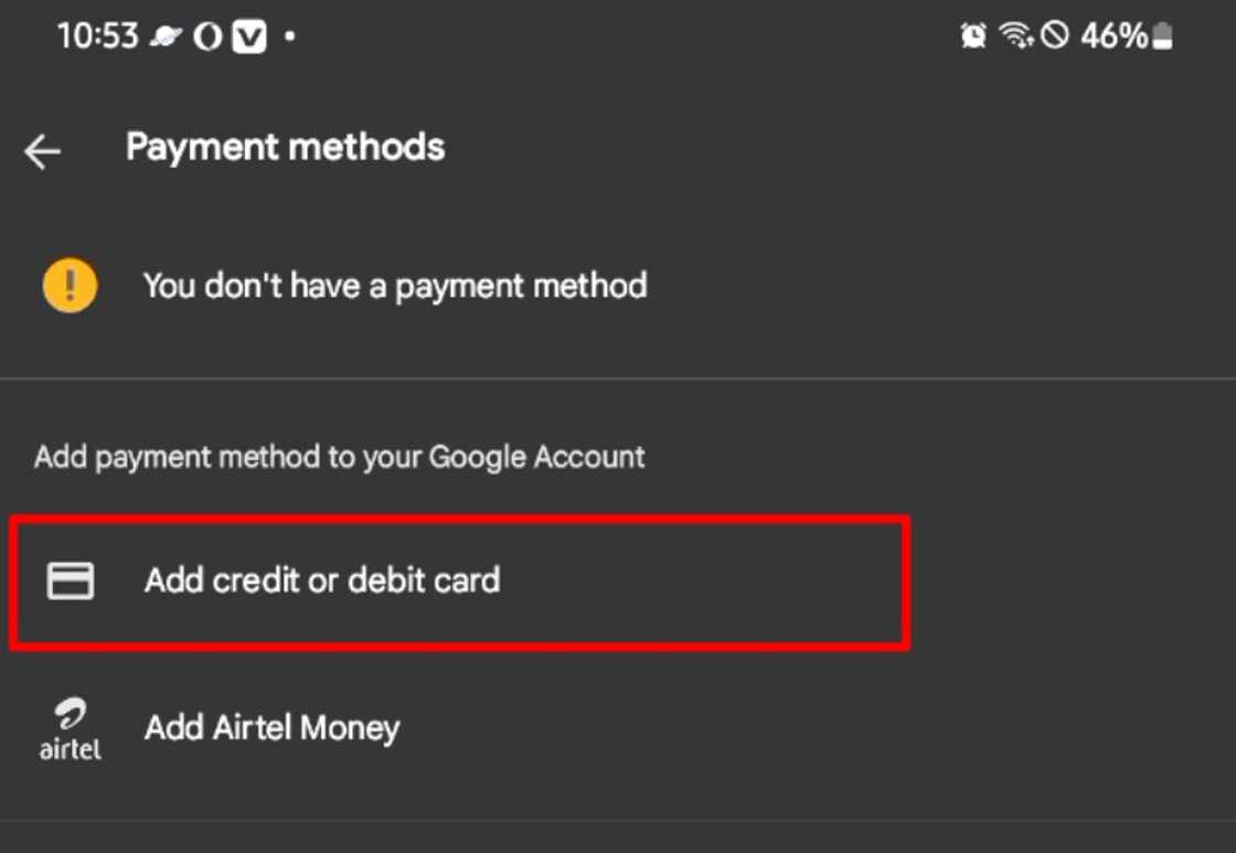 Adding credit or debit card for on Google Play Store Adding credit or debit card for on Google Play Store