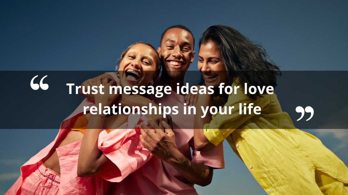 Trust message ideas Trust message ideas