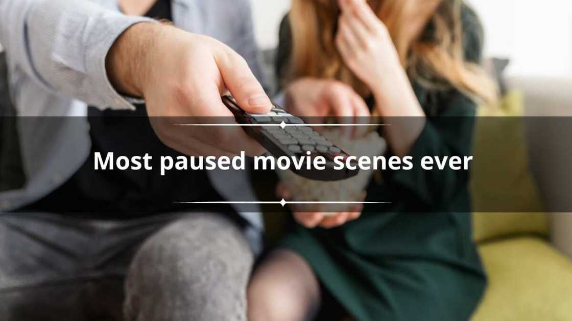 Most paused movie scenes Most paused movie scenes