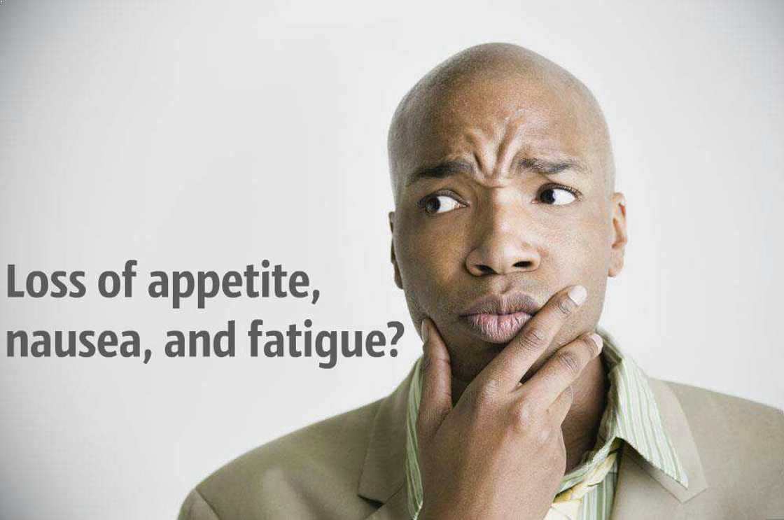 Loss of appetite, nausea, and fatigue Loss of appetite, nausea, and fatigue