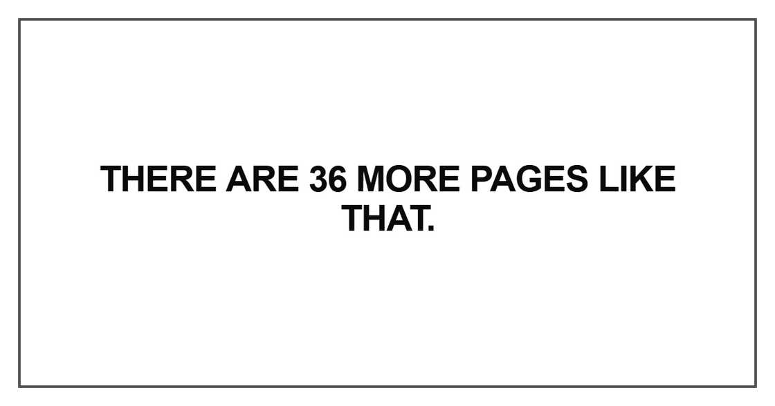 There are 36 more pages like that There are 36 more pages like that