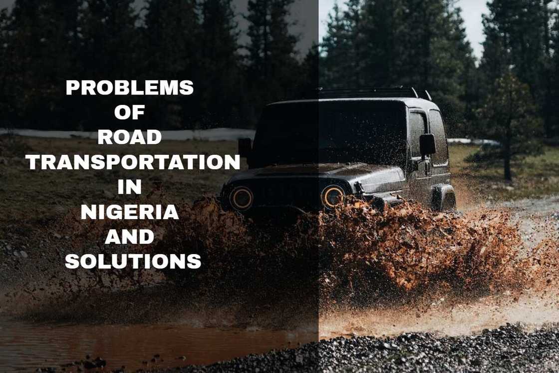 problems of road transportation and solutions in Nigeria