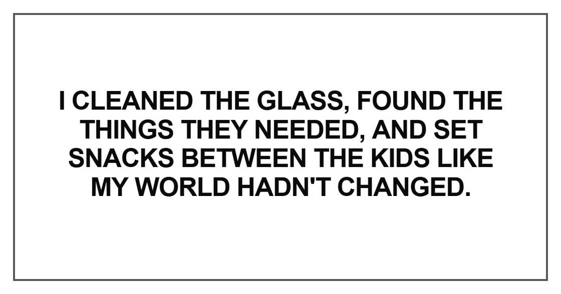 I cleaned the glass I cleaned the glass