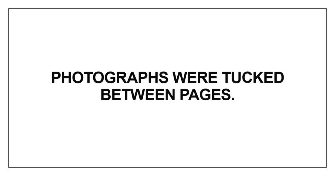 Photographs were tucked between pages