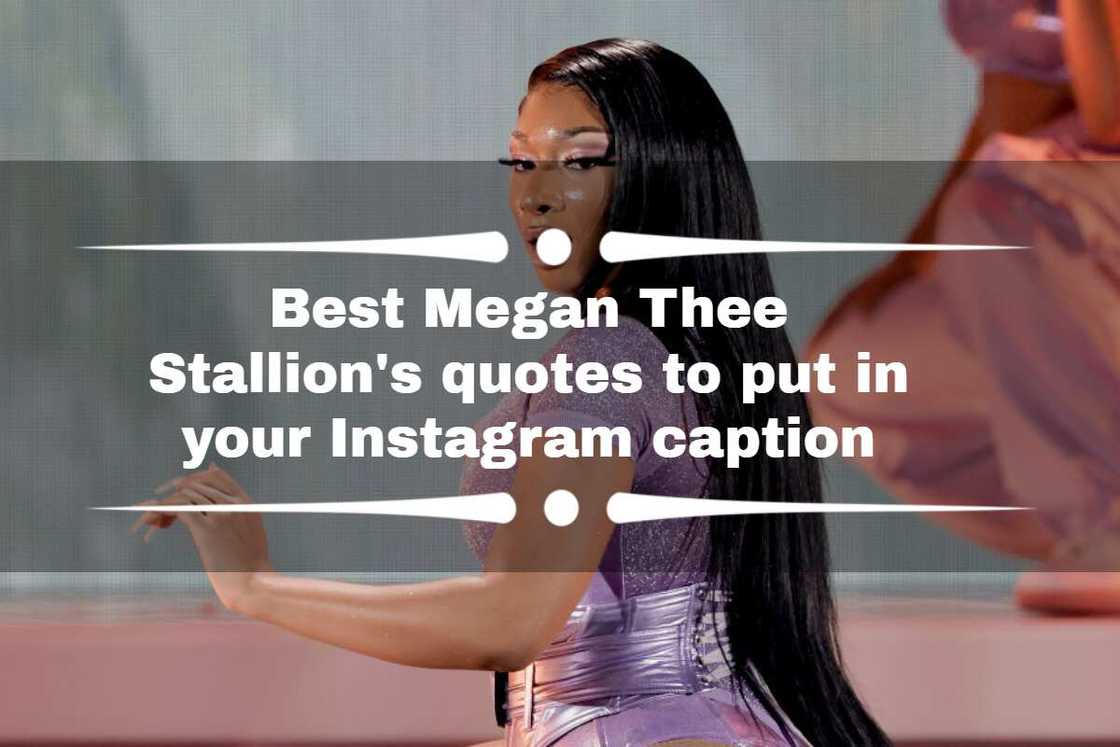 Megan Thee Stallion quotes