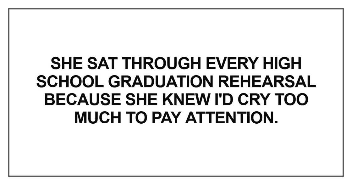She sat through every high school