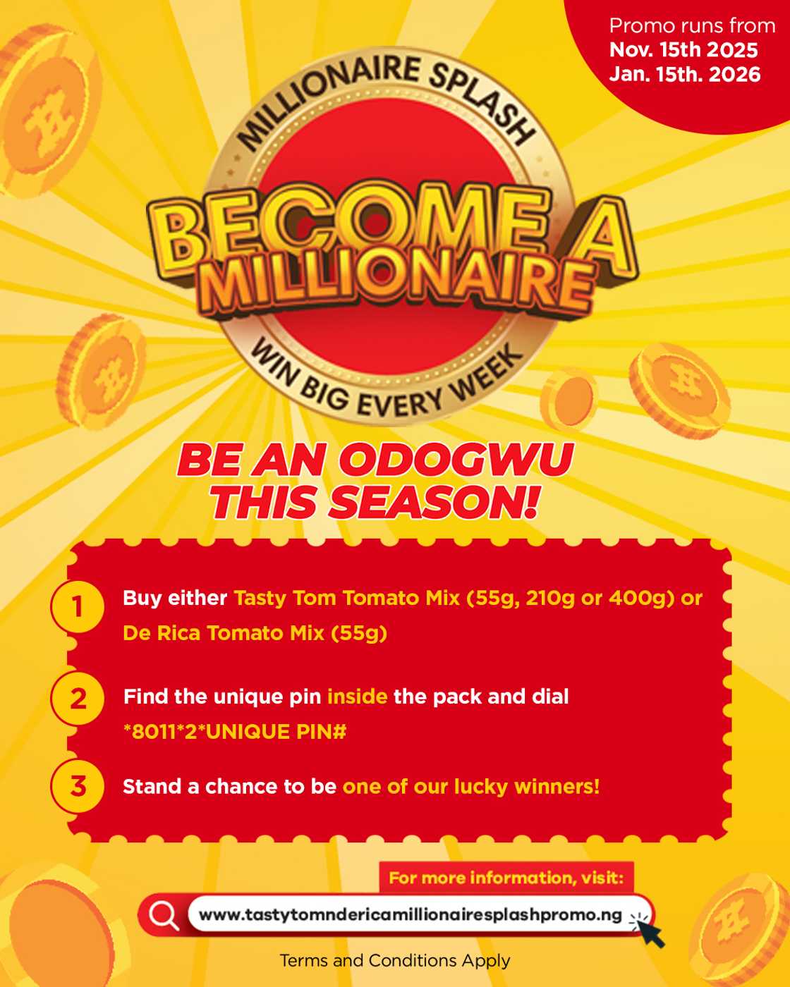 Win Big in the Tasty Tom X De Rica Millionaire Splash Promo!