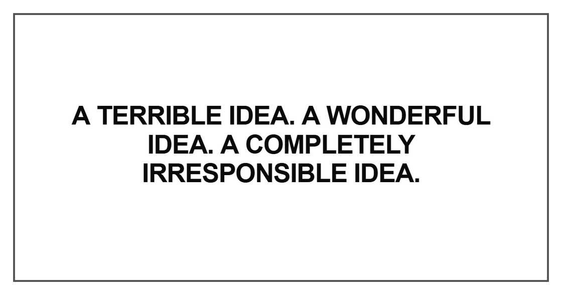 A terrible idea