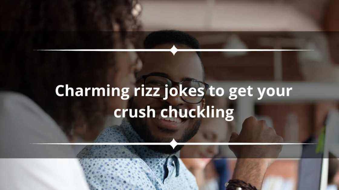 100+ charming rizz jokes to get your crush chuckling - Legit.ng