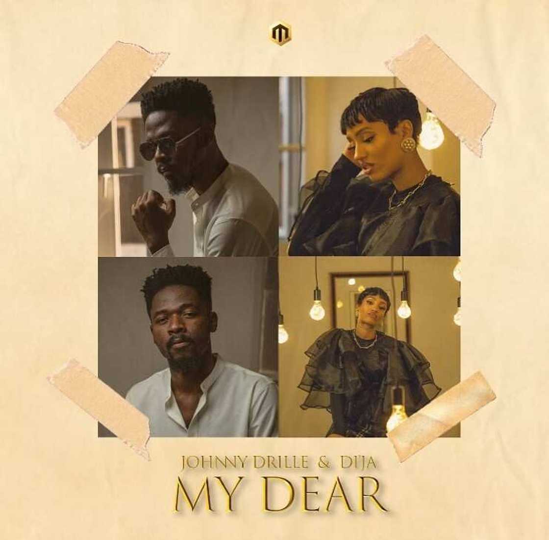 Di’ja and Johnny Drille - My Dear Di’ja and Johnny Drille - My Dear