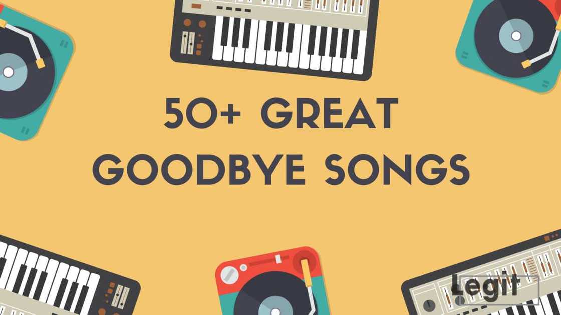best goodbye songs best goodbye songs