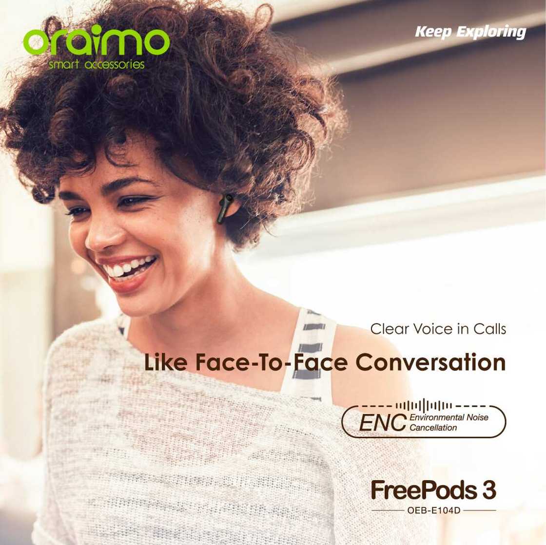 oraimo FreePods 3: Perfect Environmental Noise Cancellation in Speech Mode Are Now a Thing oraimo FreePods 3: Perfect Environmental Noise Cancellation in Speech Mode Are Now a Thing