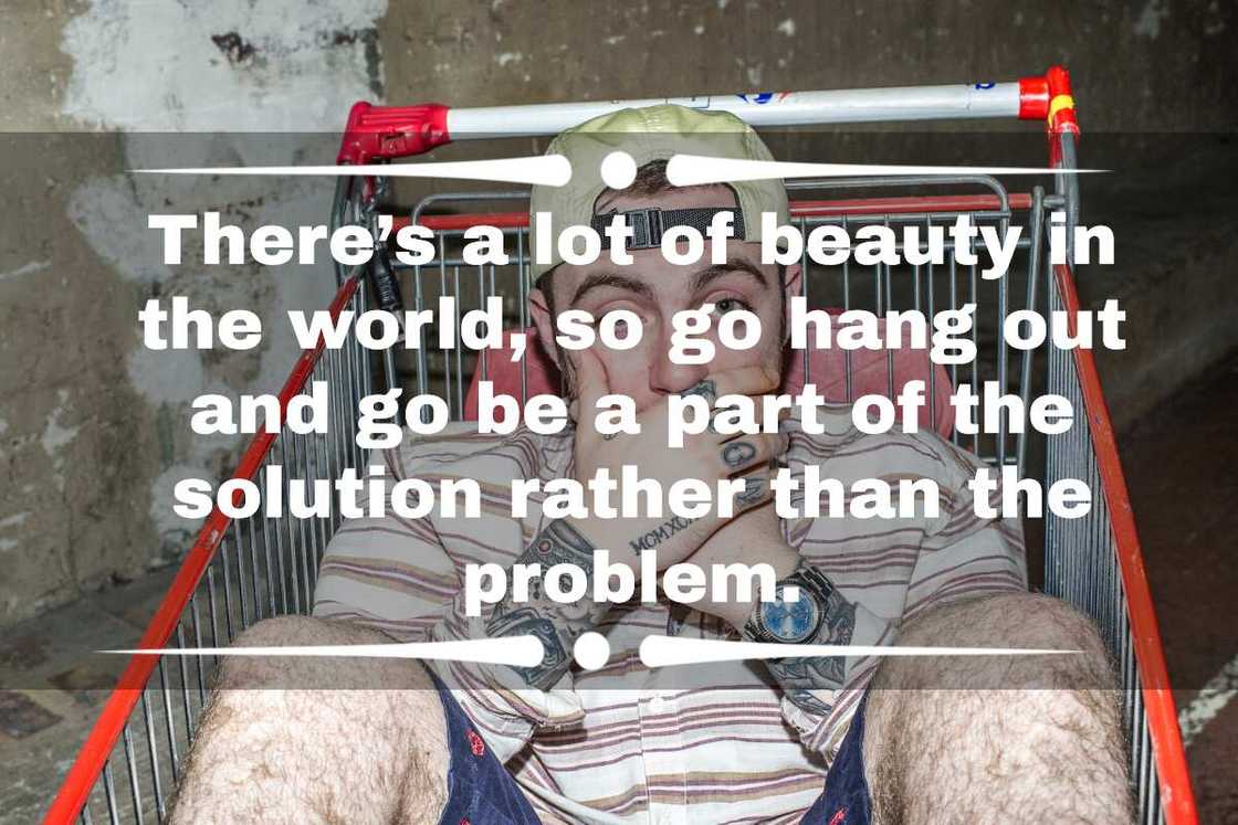 Mac Miller's quotes for Instagram Mac Miller's quotes for Instagram