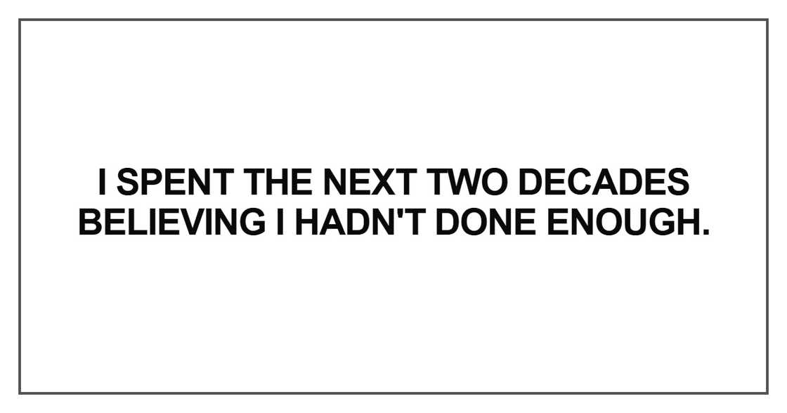 I spent the next two decades