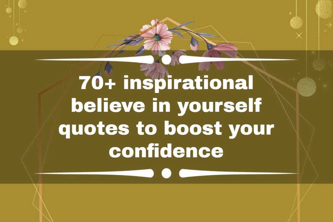 believe in yourself quotes