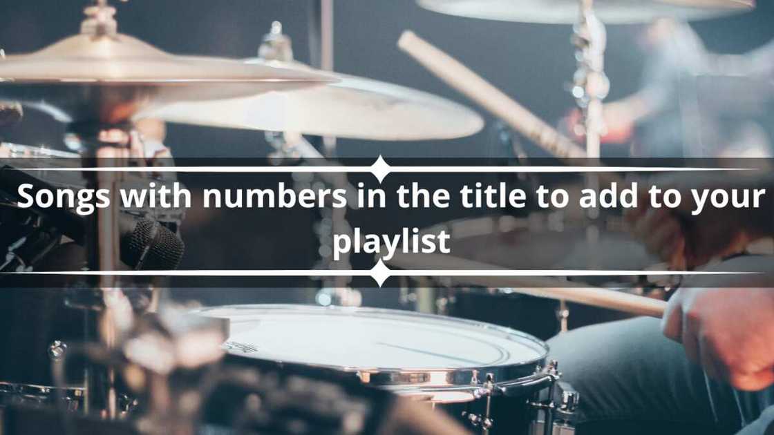Songs with numbers in the title Songs with numbers in the title