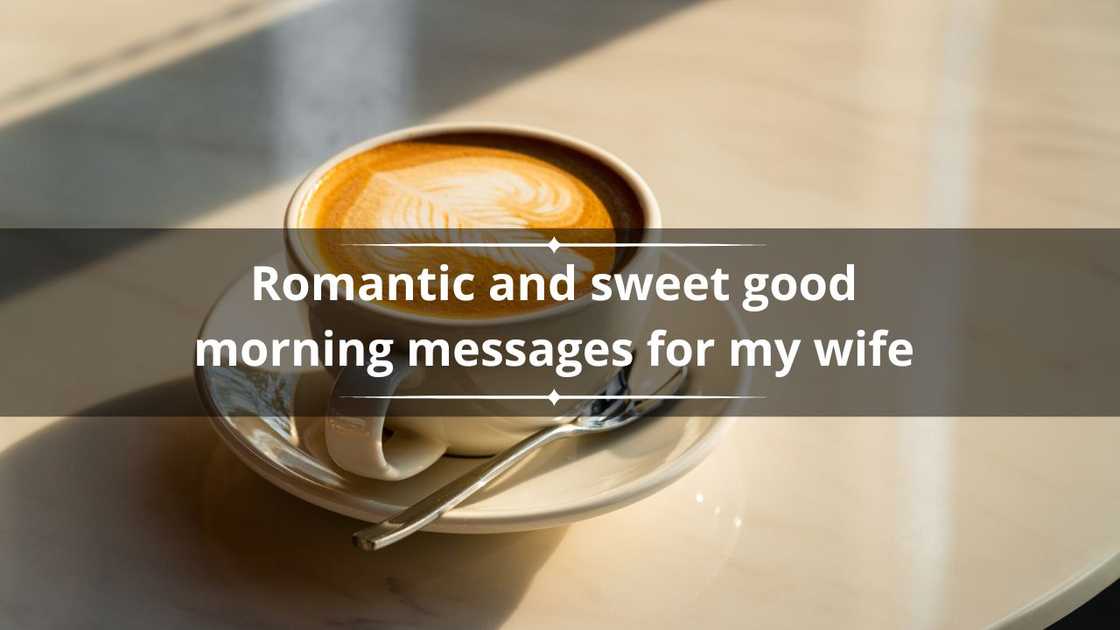 Good morning messages for your wife