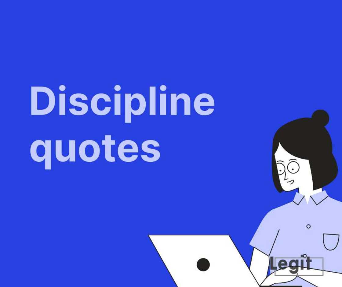 discipline quotes discipline quotes
