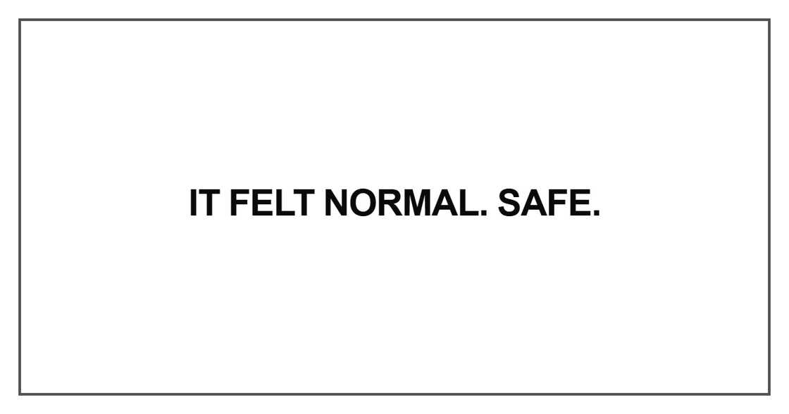 It felt normal
