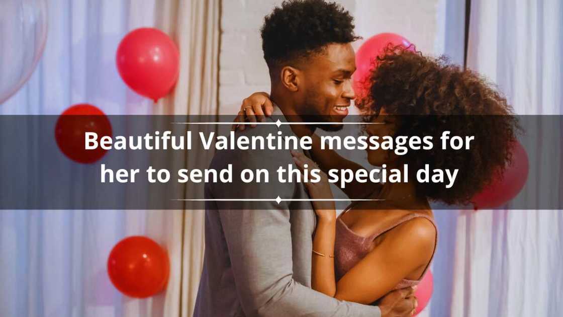 Beautiful Valentine messages for her