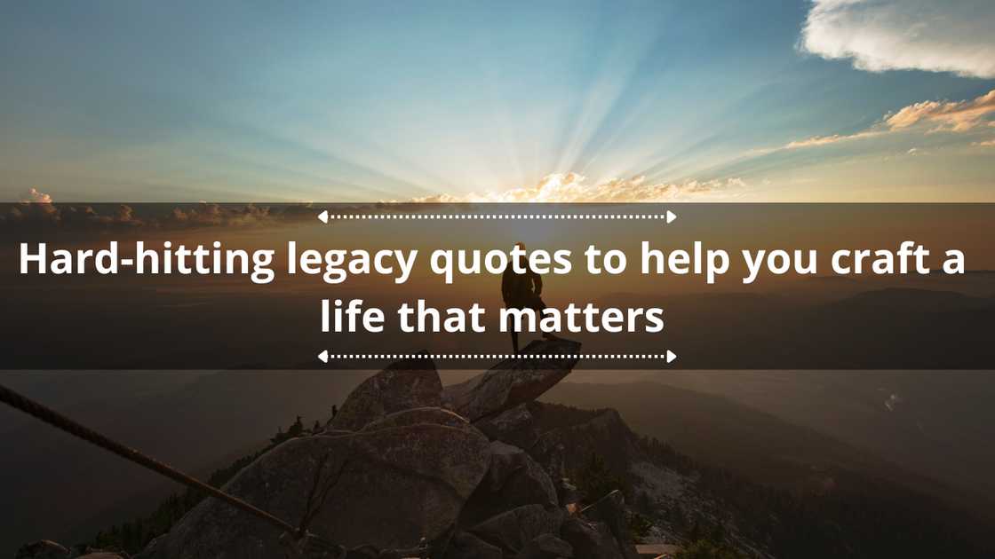 legacy quotes